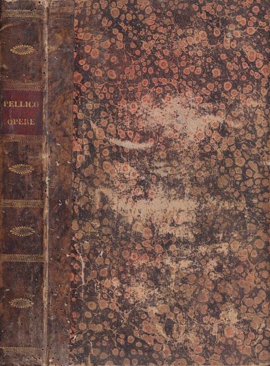 Opere - Silvio Pellico - copertina