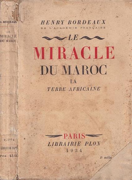 Le miracle du Maroc - Henry Bordeaux - copertina