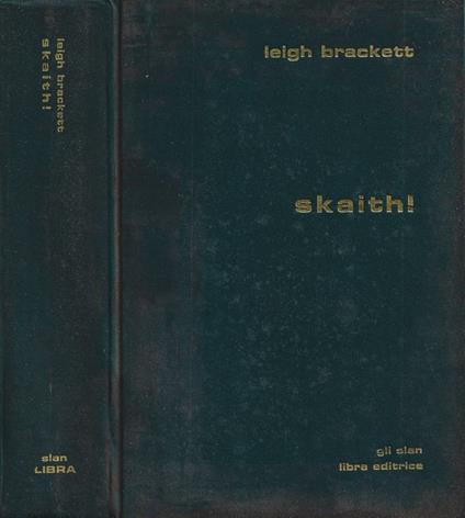 Skaith! - Leigh Brackett - copertina