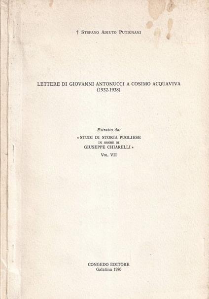 Lettere a Giovanni Antonucci a Cosimo Acquaviva - copertina