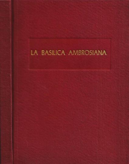 La Basilica Ambrosiana - copertina
