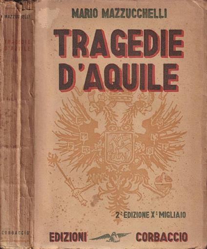 Tragedie d'aquile - Mario Mazzucchelli - copertina