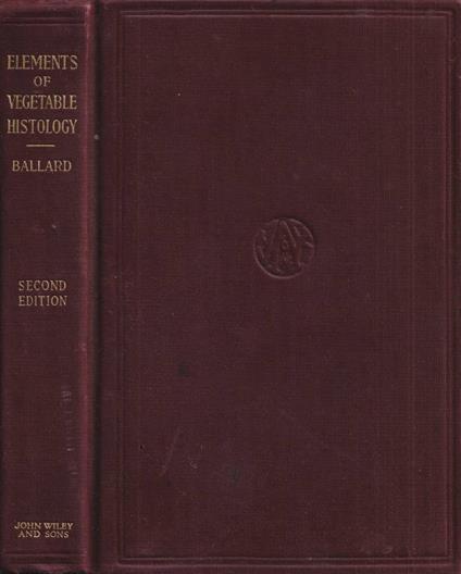 The elements of vegetable histology - copertina