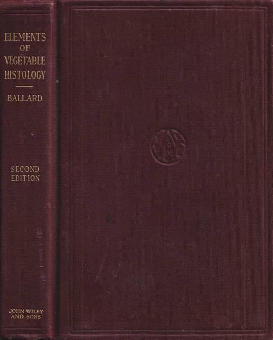 The elements of vegetable histology - copertina