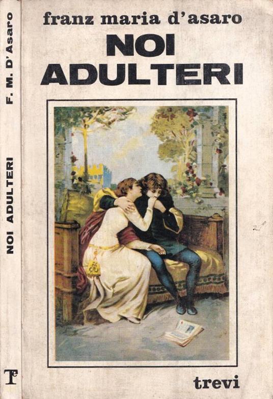Noi adulteri - copertina