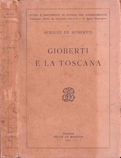 Gioberti e la Toscana - Achille De Rubertis - copertina