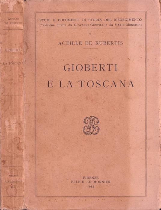 Gioberti e la Toscana - Achille De Rubertis - copertina