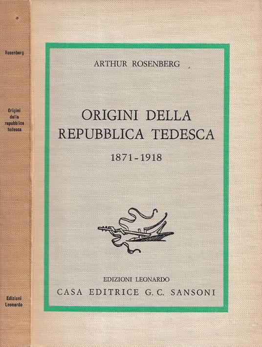 Origini della Repubblica tedesca - Arthur Rosenberg - copertina