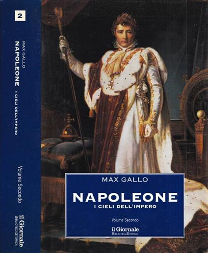 Napoleone, vol. II - Max Gallo - copertina