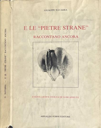 E le "pietre strane" raccontano anco - copertina