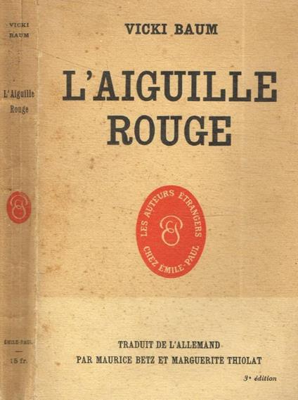 L'aiguille rouge - Vicki Baum - copertina