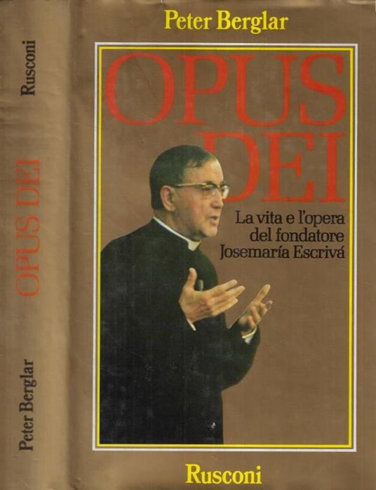 Opus dei - Peter Berglar - copertina