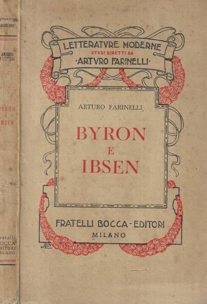 Byron e Ibsen - Arturo Farinelli - copertina