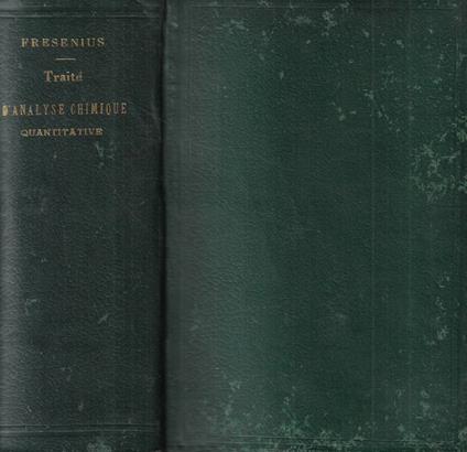 Traité d'analyse chimique quantitative - copertina