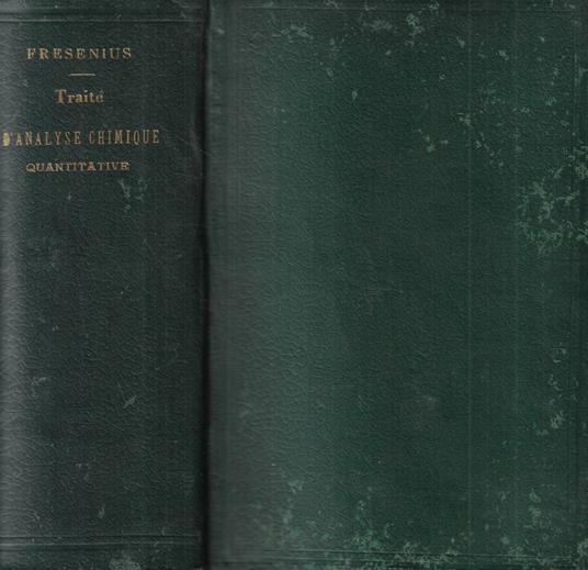 Traité d'analyse chimique quantitative - copertina