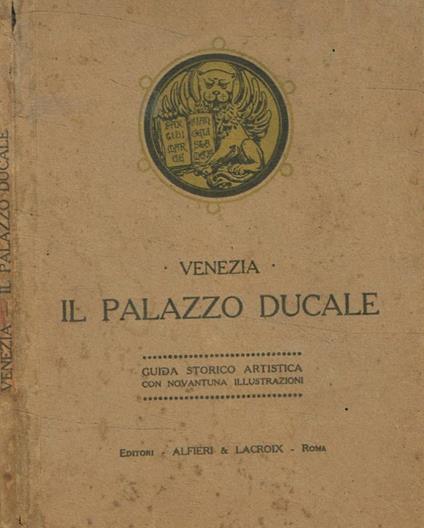 Venezia. Il Palazzo Ducale - copertina