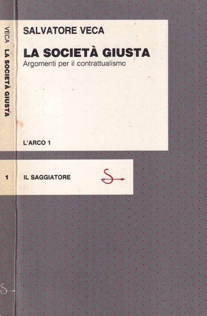 La società giusta - Salvatore Veca - copertina