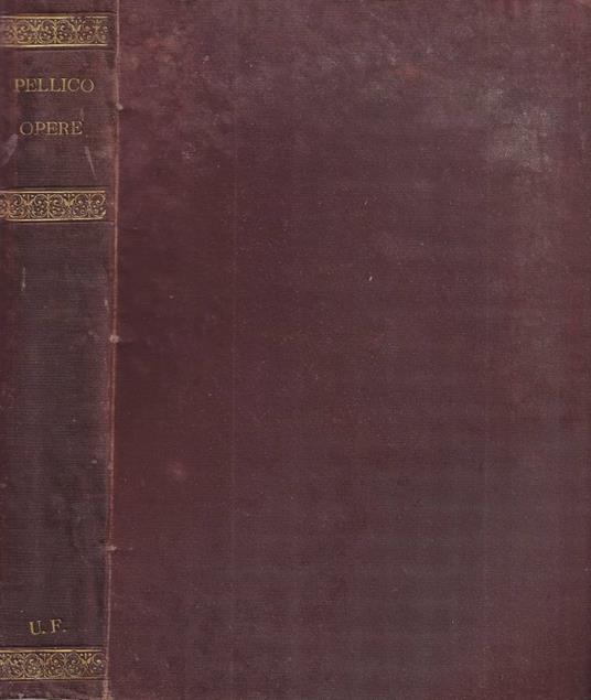 Opere complete - Silvio Pellico - copertina