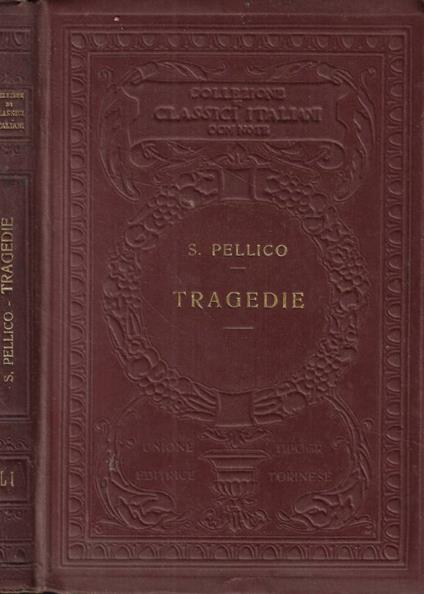 Tragedie - Silvio Pellico - copertina