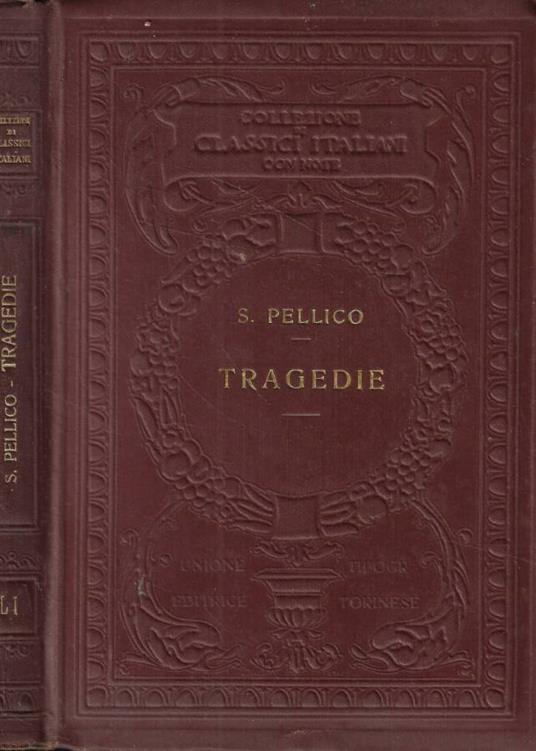 Tragedie - Silvio Pellico - copertina