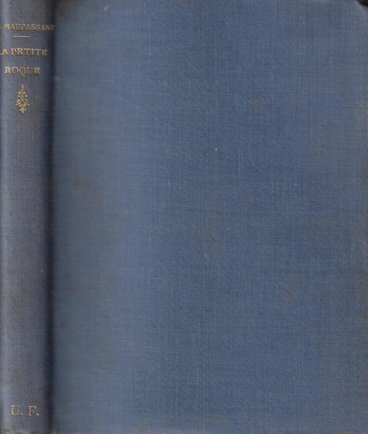 La Petite Roque - Guy de Maupassant - copertina