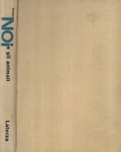 Noi e gli animali - Herbert Wendt - copertina