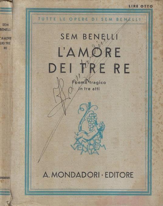L'amore dei tre re - Sem Benelli - copertina