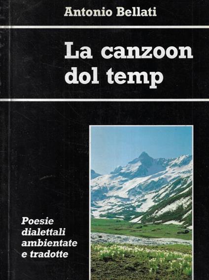 La canzoon dol temp - Antonio Bellati - copertina