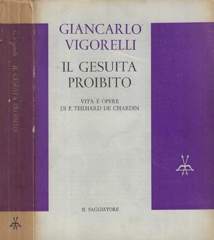 Il gesuita proibito - Giancarlo Vigorelli - copertina