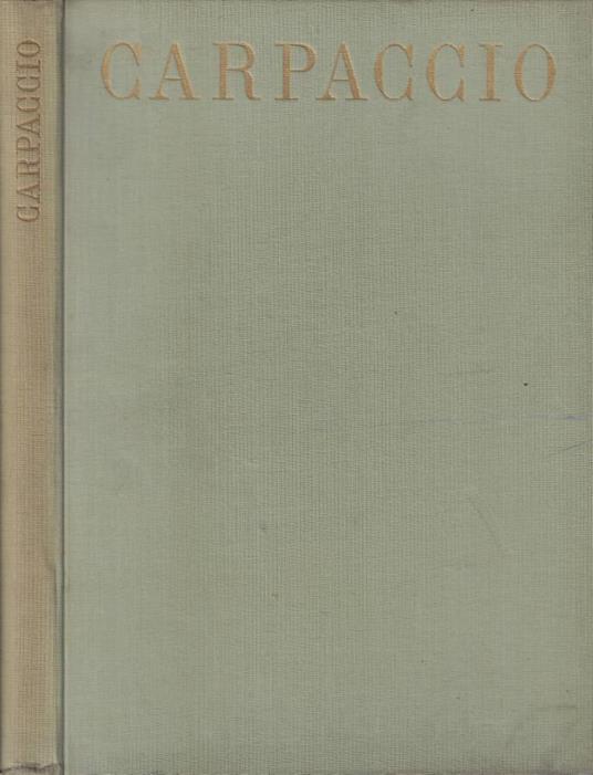 Carpaccio - Giuseppe Fiocco - copertina