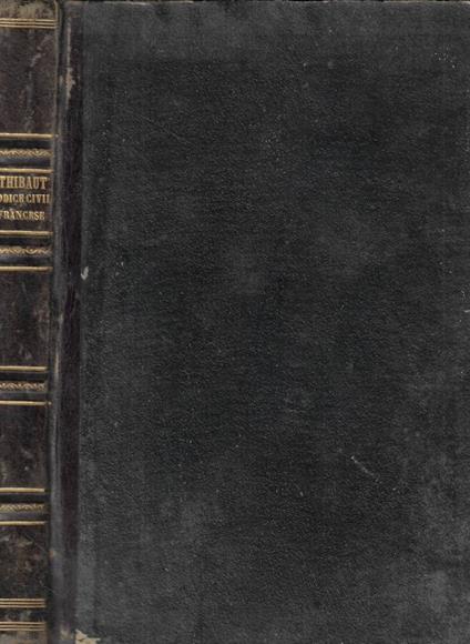 La dottrina del codice civile francese conferita coi princip - copertina