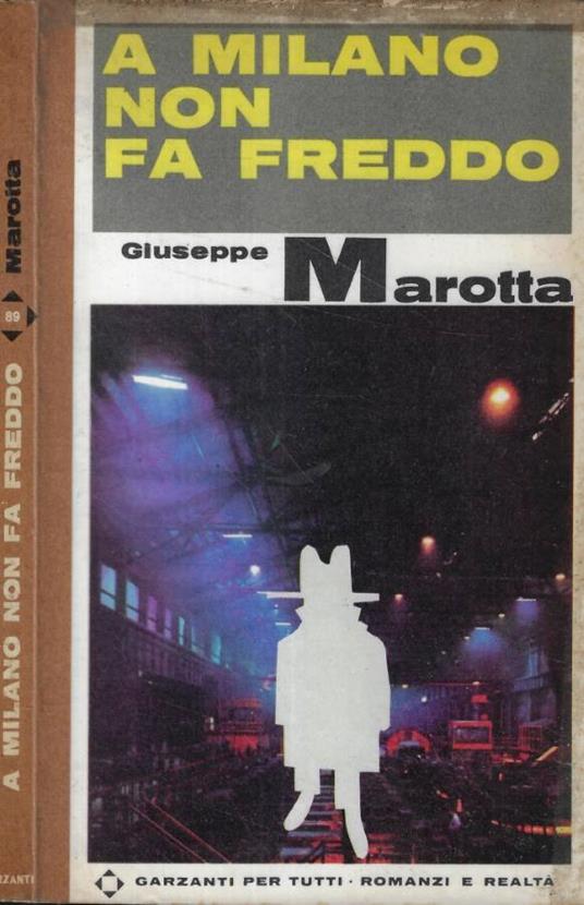 A Milano non fa freddo - Giuseppe Marotta - copertina
