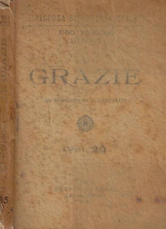 Le Grazie - Ugo Foscolo - copertina