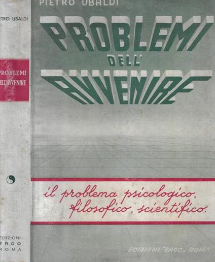 Problemi dell'avvenire - Pietro Ubaldi - copertina