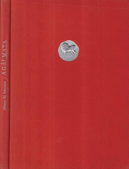 Agàlmata - Alfonso De Franciscis - copertina