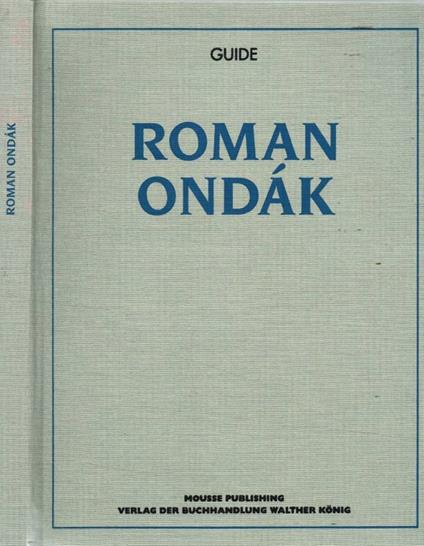 Roman Ondak. Guide - copertina