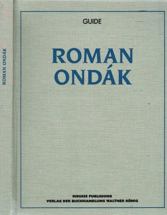 Roman Ondak. Guide - copertina
