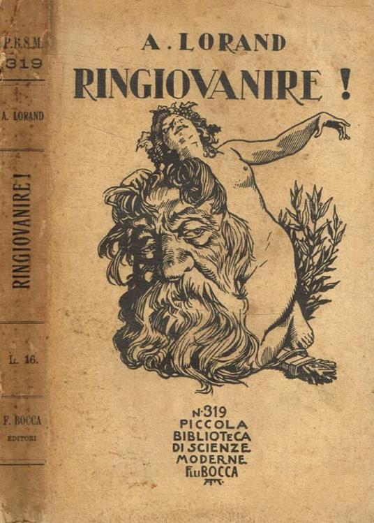 Ringiovanire! - Arnold Lorand - copertina