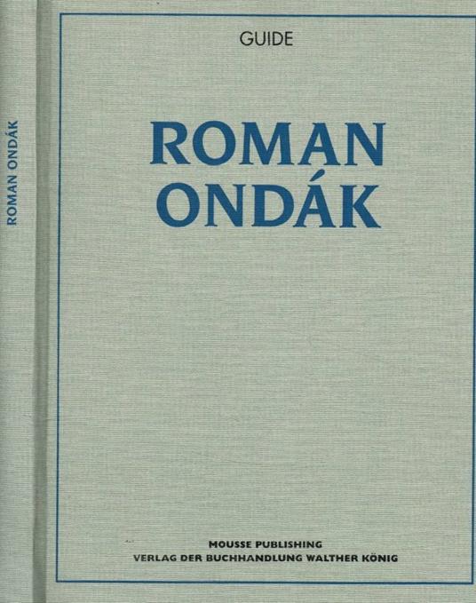 Roman Ondak. Guide - copertina