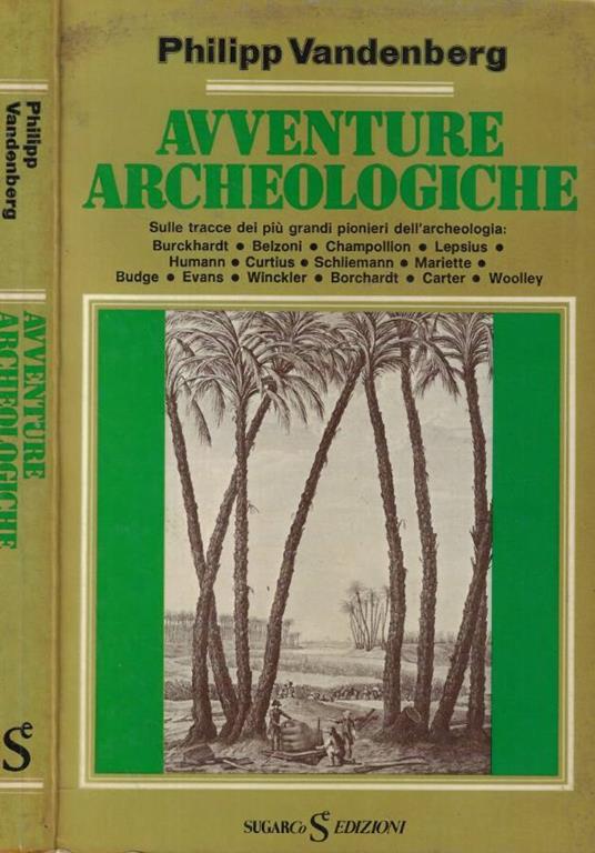 Avventure archeologiche - Philipp Vandenberg - copertina