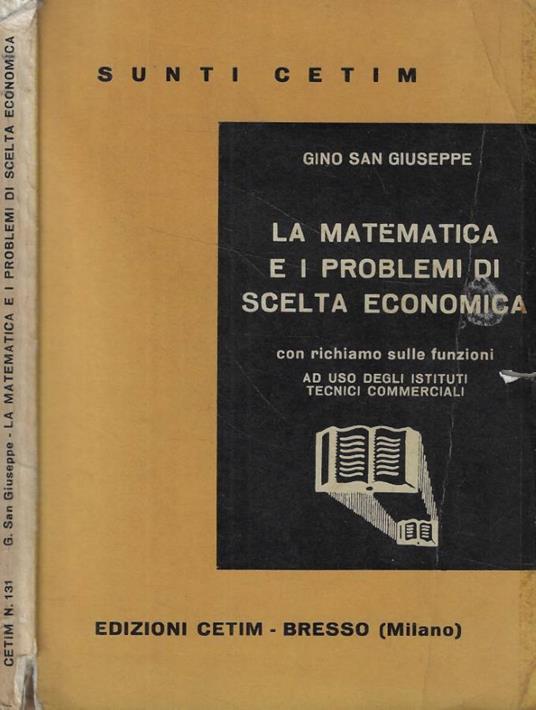 La matematica e i problemi di scelta economica - copertina