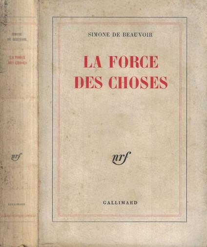 La force des choses - Simone de Beauvoir - copertina