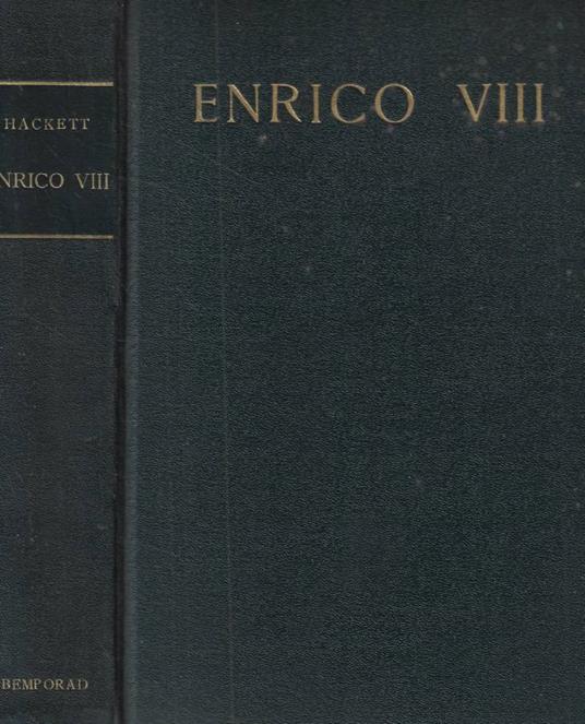 Enrico VIII - Francis Hackett - copertina
