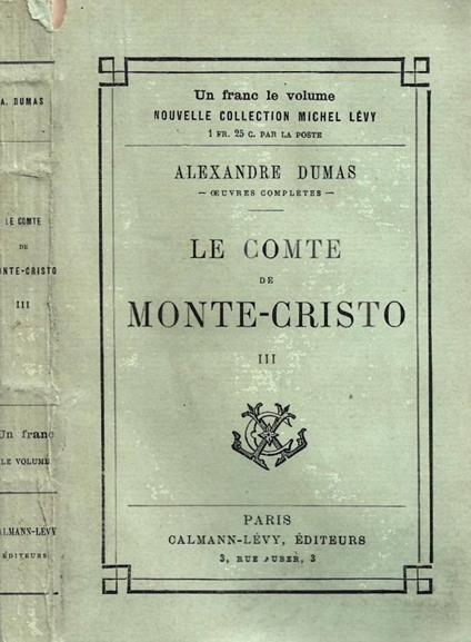 Le comte de Monte-Cristo III - Alexandre Dumas - copertina