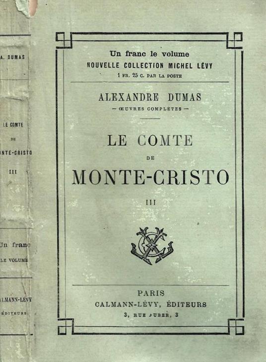 Le comte de Monte-Cristo III - Alexandre Dumas - copertina