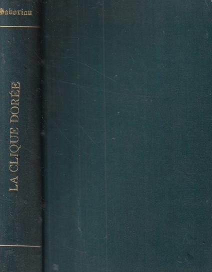 La clique dorée - Emile Gaboriau - copertina