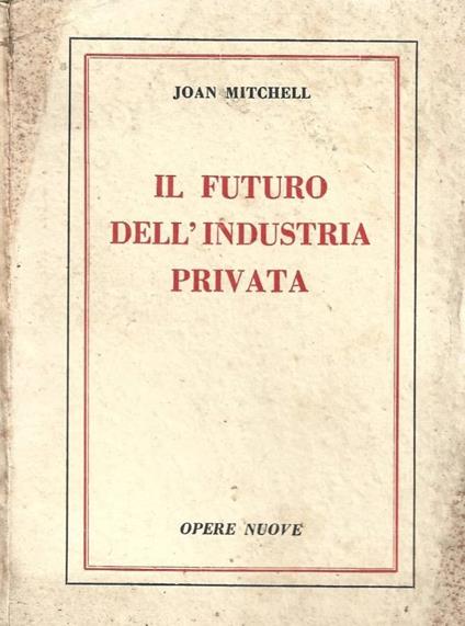 Il futuro dell'industria privata - copertina