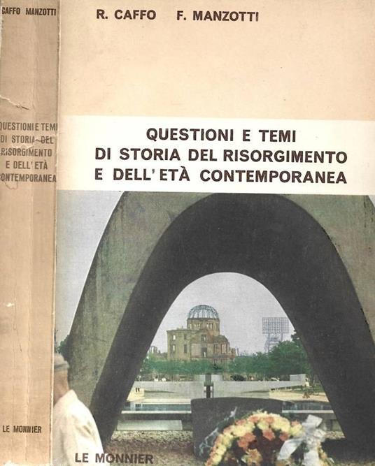 Questioni e temi di storia del Risorgimento e dell'età conte - copertina