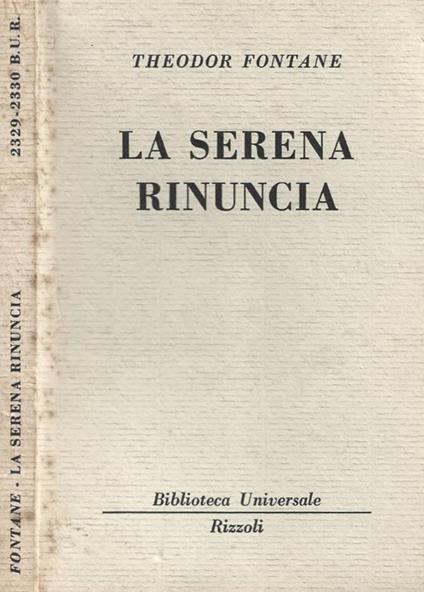 La serena rinuncia - Theodor Fontane - copertina
