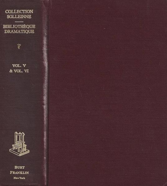 Collection Solleinne. Bibliotheque dramatique. Vol. V (I, II - copertina